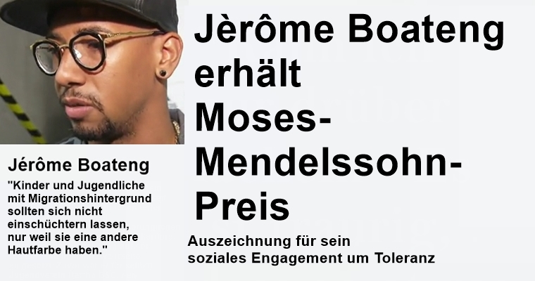 Jèrôme Boateng erhält Moses-Mendelssohn-Preis